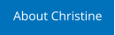 About Christine