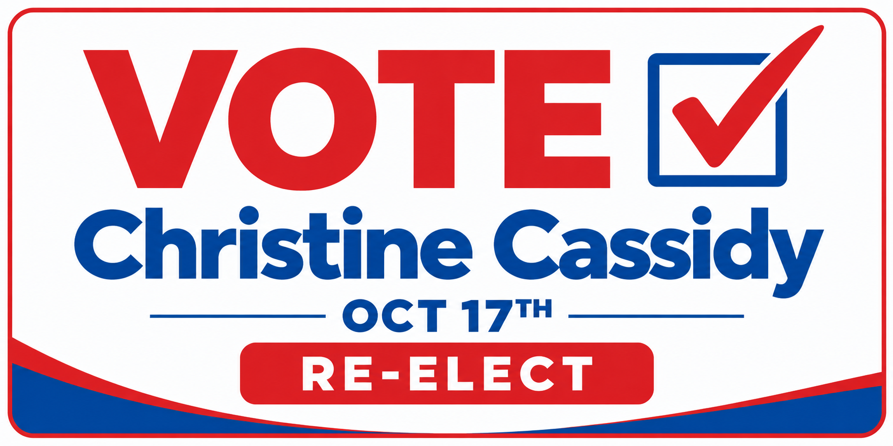 re elect Christine Cassidy